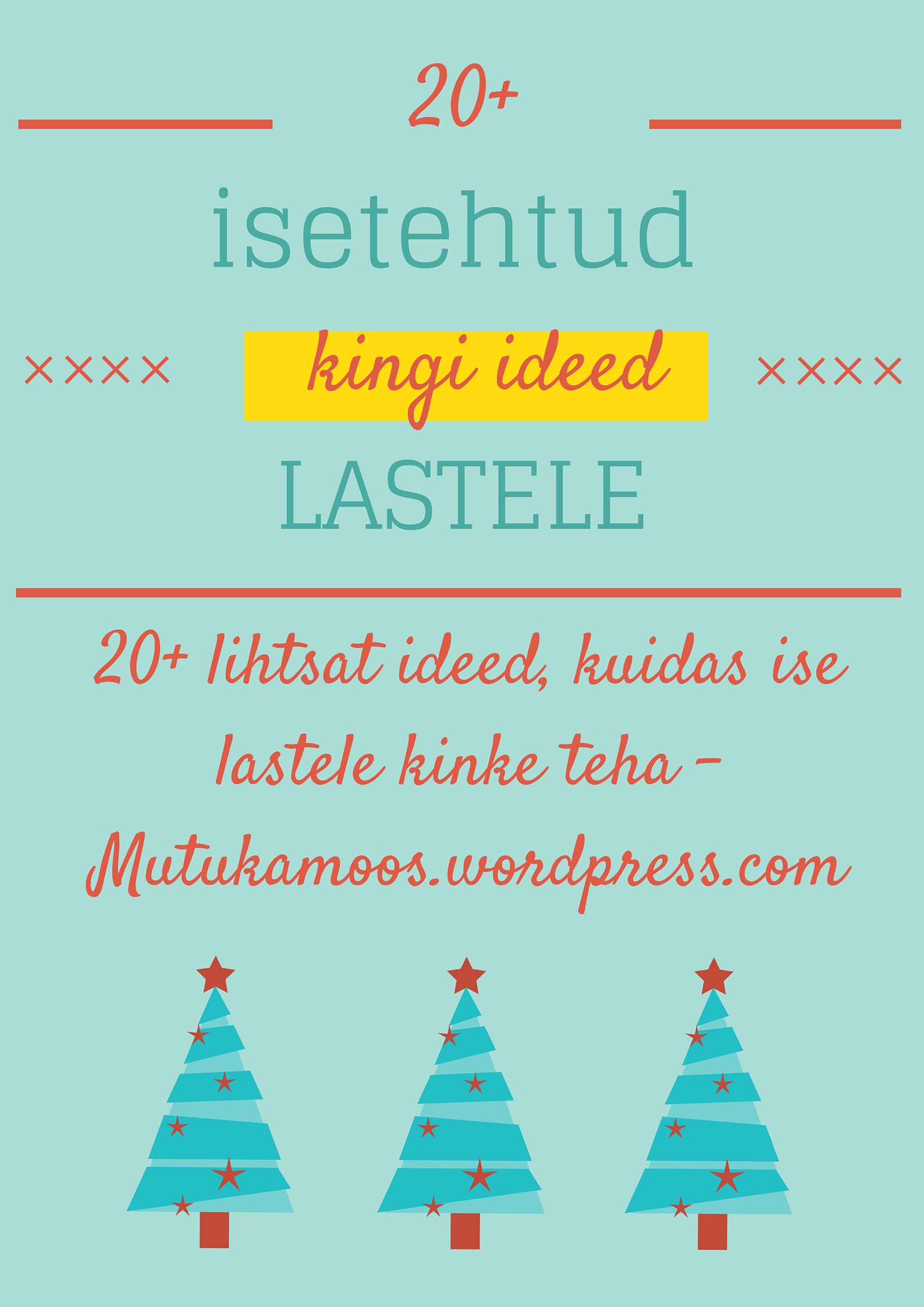 isetehtud kingid